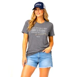 Baseballism Womens XXL Gray Graphic T-Shirt “She Doesn’t Ask Questions” NWT